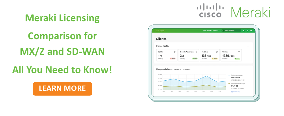 Meraki Licensing Comparison